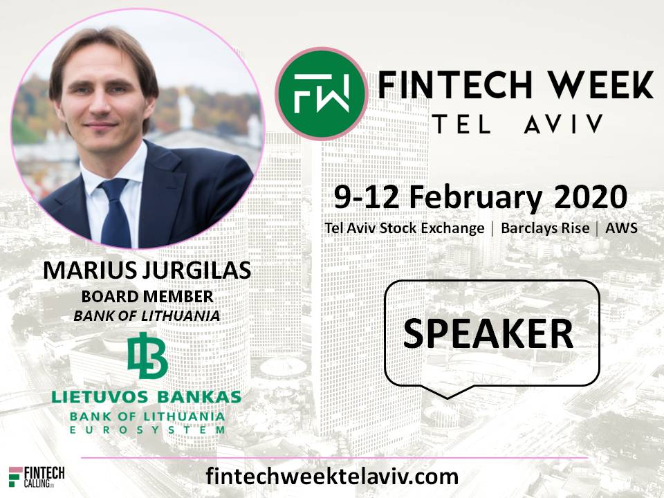 Marius Jurgilas kalbės renginyje &bdquo;Fintech Week Tel Aviv 2020&ldquo;