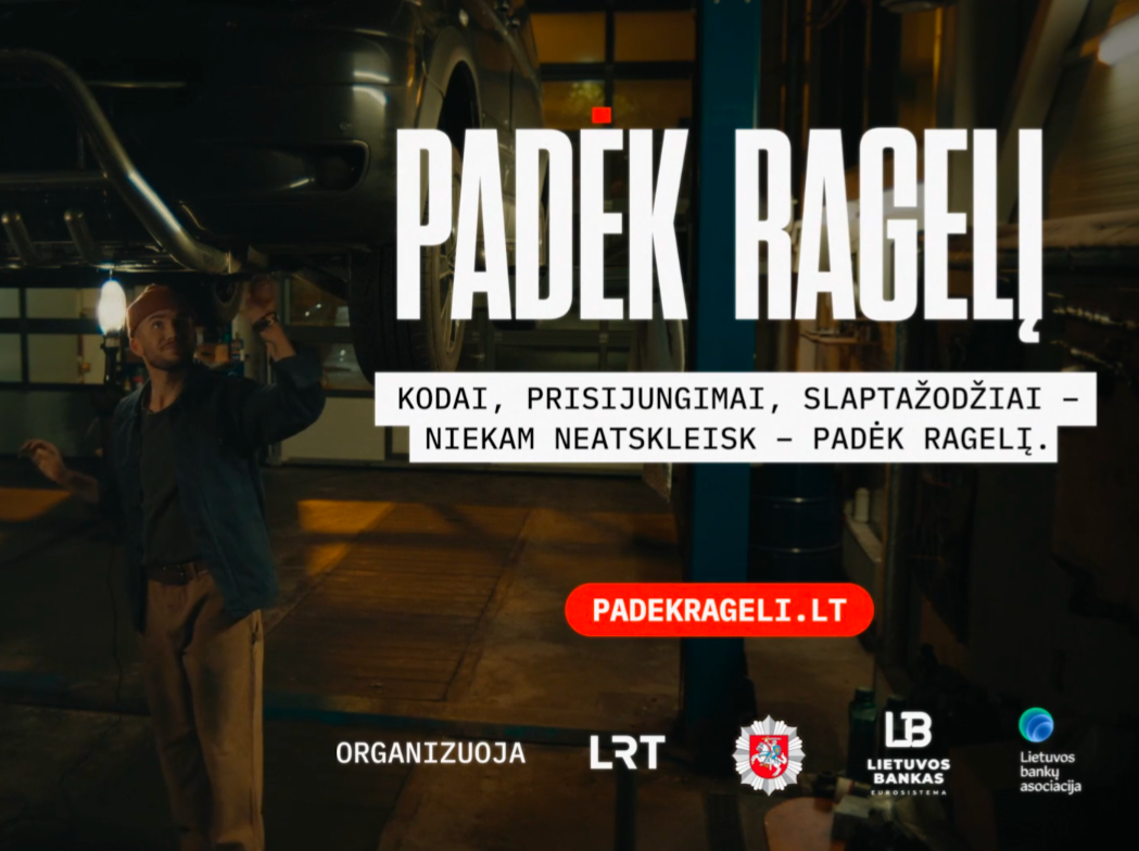 Pradedama kampanija „Padėk ragelį“: raginama nesuteikti sukčiams progos