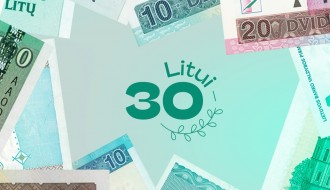 Litui – 30: nacionalinės valiutos įvedimo istorija ir paslaptys