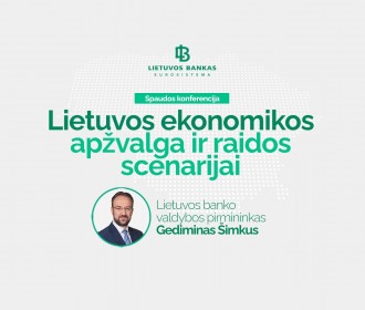 Lietuvos banko valdybos pirmininko G. Šimkaus spaudos konferencija