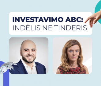 Indėlis – ne tinderis*: Lietuvos bankas kviečia permąstyti požiūrį į investavimą
