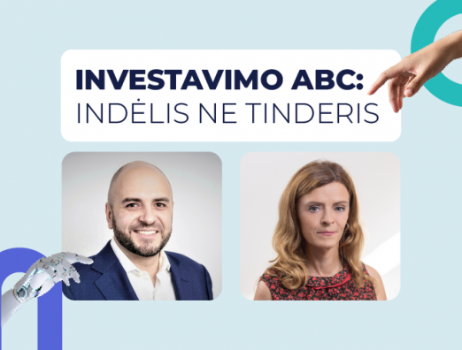 Indėlis – ne tinderis*: Lietuvos bankas kviečia permąstyti požiūrį į investavimą