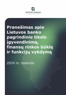 Pranešimas Lietuvos Respublikos Seimui (2024 m. balandis mėn.)