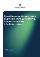 Pranešimas Lietuvos Respublikos Seimui (2024 m. spalio mėn.)
