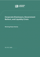 Corporate Disclosure, Government Bailout, and Liquidity Crisis