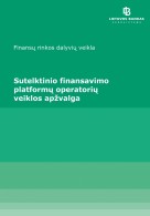 Kopija: Sutelktinio finansavimo platformų operatorių veiklos apžvalga (2020 m.)