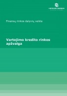 Vartojimo kredito rinkos apžvalga (2021 m. I pusm.)